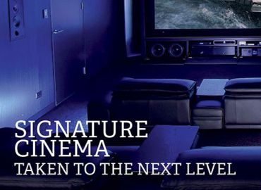 Signature Cinema Taken to the Next Level